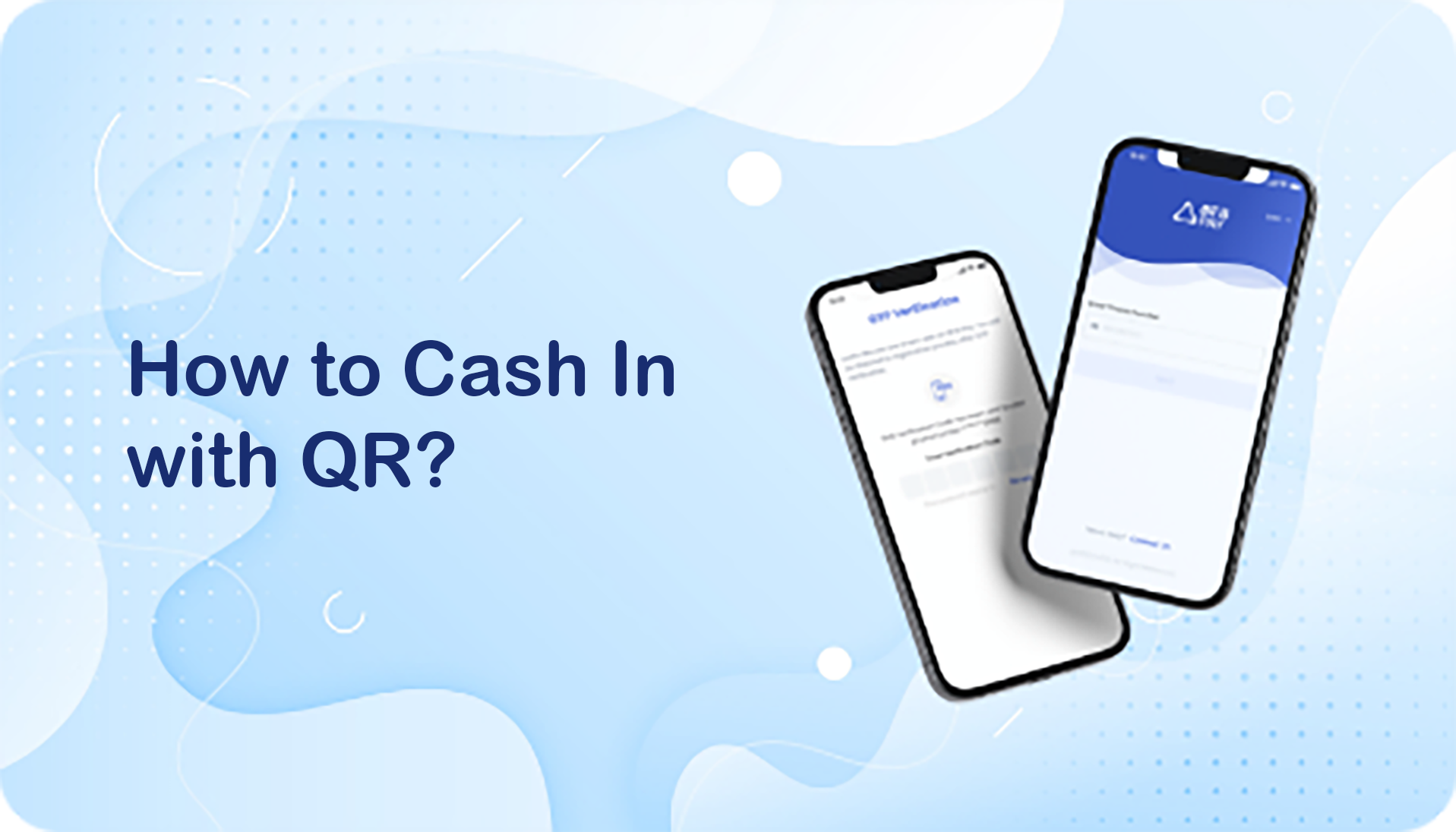 How to Cash In with QR as an Agent?